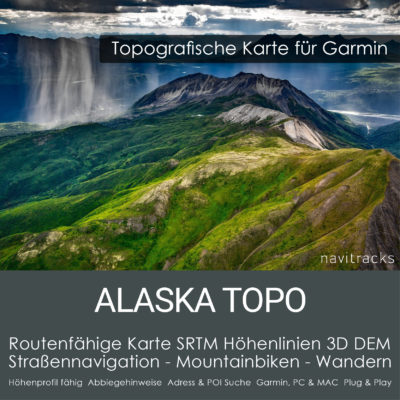 Routingfähige Topo Karte Alaska für Garmin mit SRTM Höhenlinien & 3D Hillshading. Sofort-Download inkl. Windows & Mac Installation.